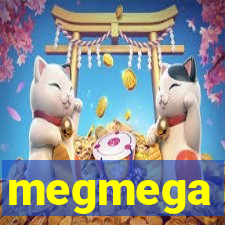 megmega