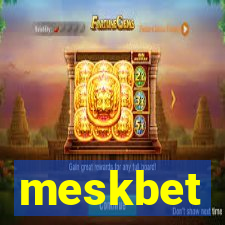 meskbet