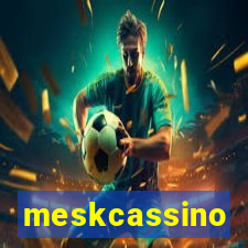 meskcassino