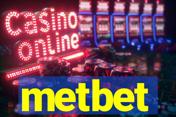 metbet