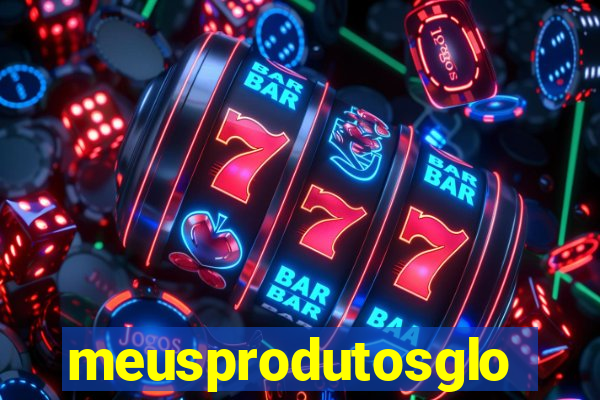 meusprodutosglobo