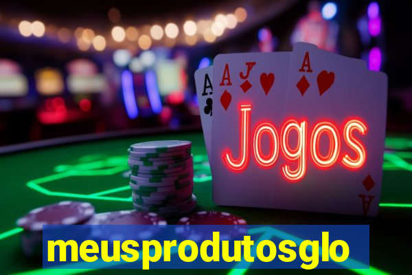 meusprodutosglobo