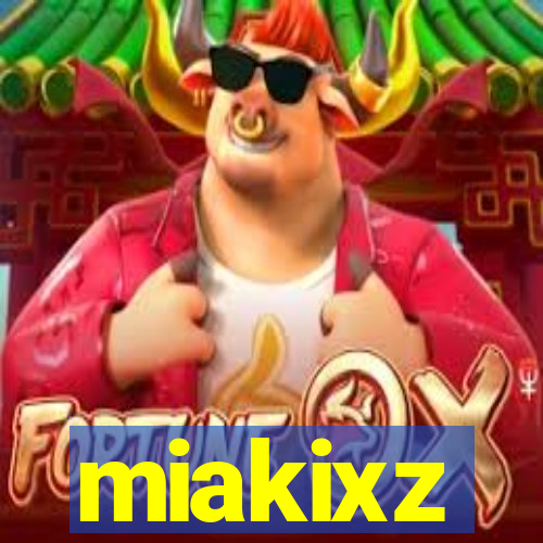miakixz