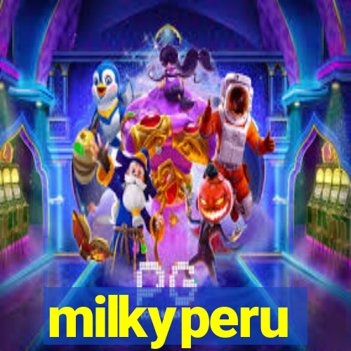 milkyperu