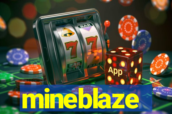mineblaze
