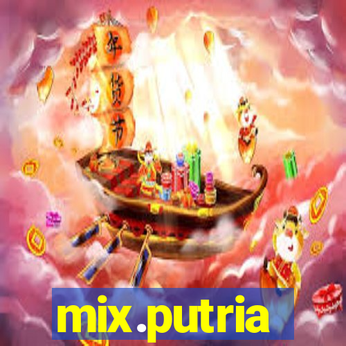 mix.putria