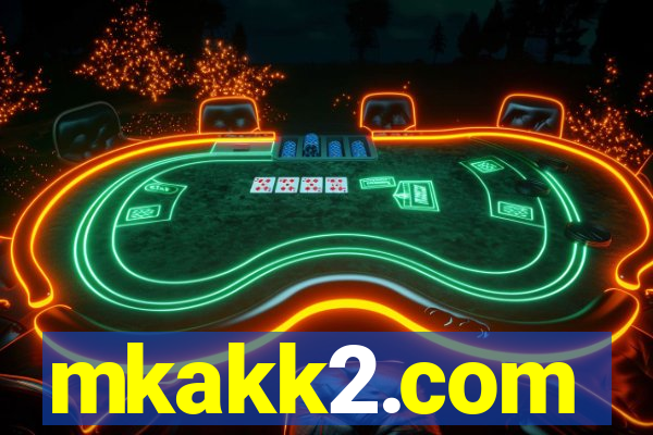 mkakk2.com