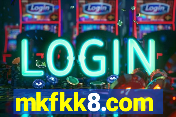 mkfkk8.com