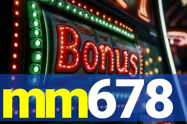 mm678