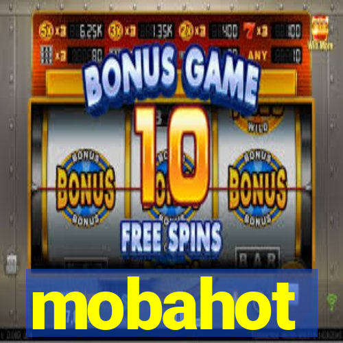 mobahot