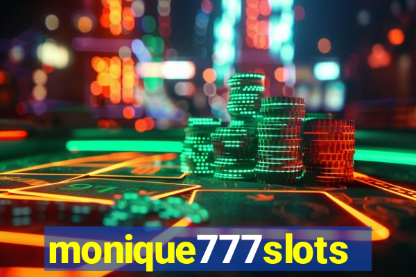 monique777slots