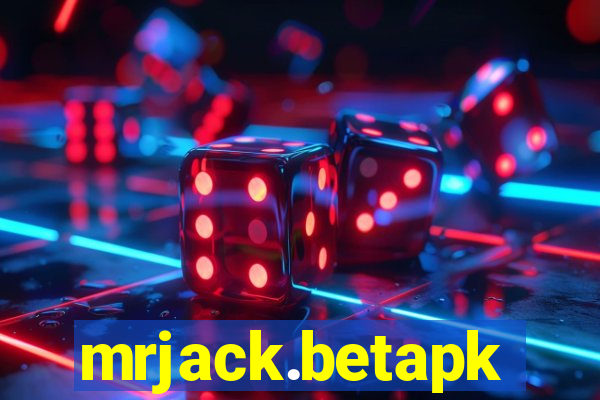 mrjack.betapk