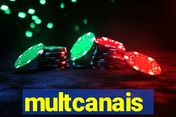 multcanais