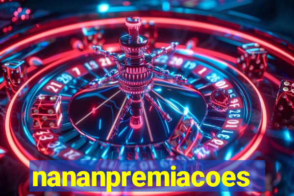 nananpremiacoes