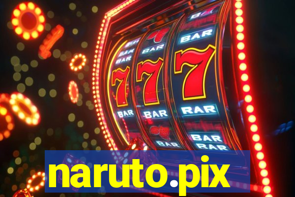 naruto.pix