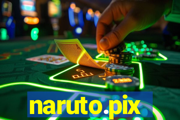 naruto.pix