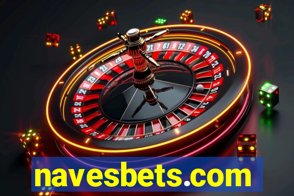 navesbets.com