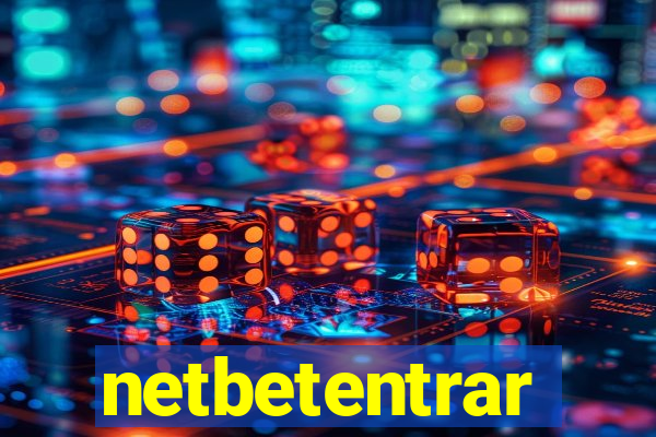 netbetentrar