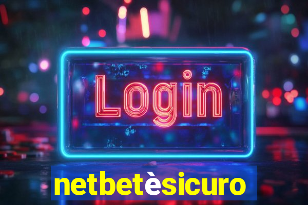netbetèsicuro