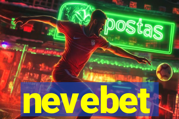 nevebet