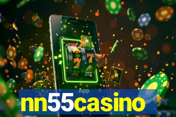nn55casino