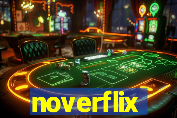 noverflix