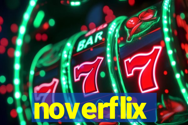 noverflix