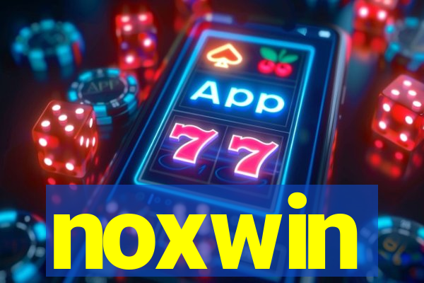 noxwin