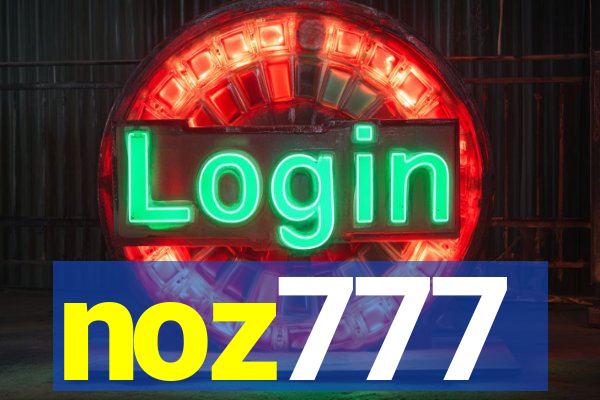 noz777