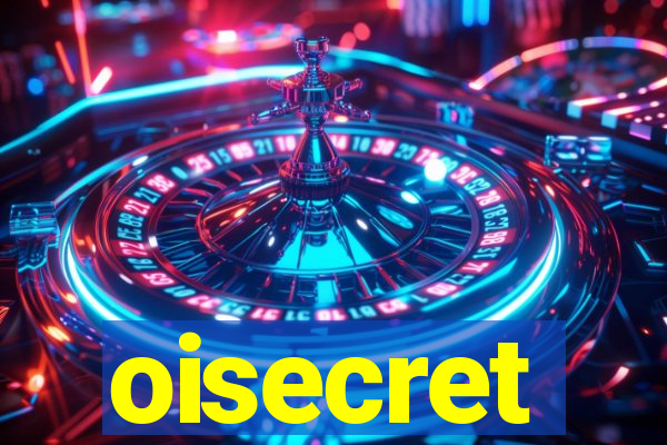 oisecret