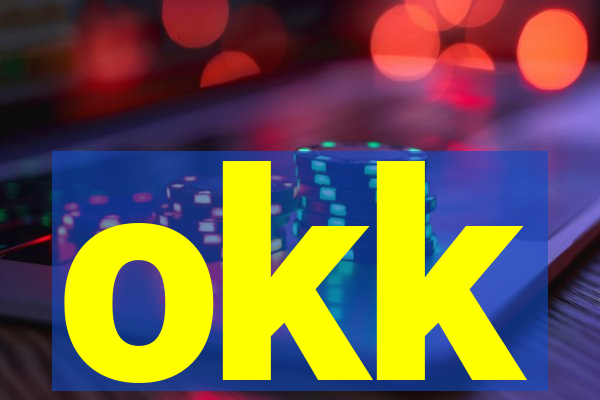 okk