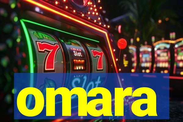 omara