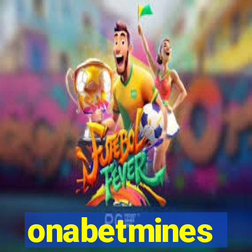 onabetmines