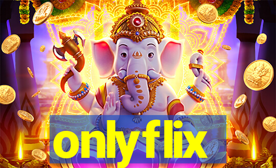 onlyflix