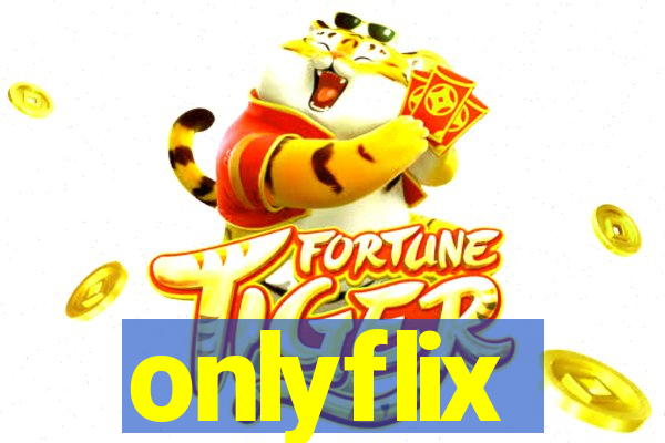 onlyflix