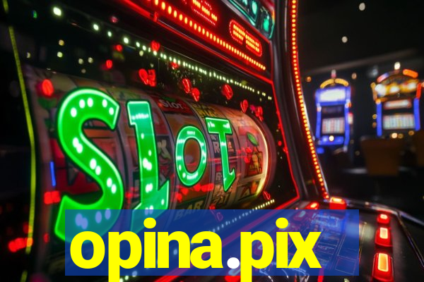 opina.pix