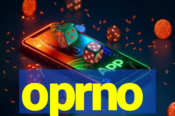 oprno