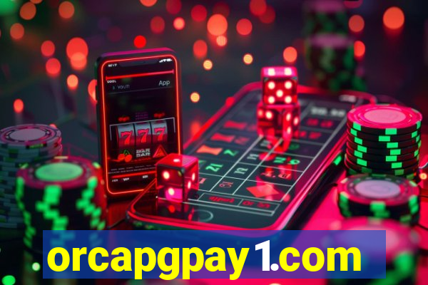 orcapgpay1.com