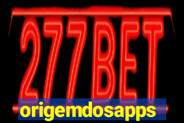 origemdosapps