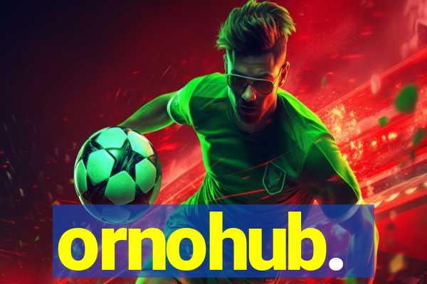 ornohub.