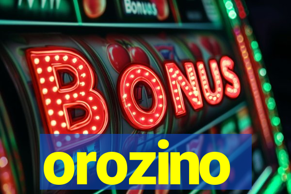 orozino