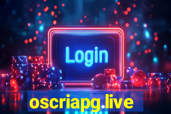 oscriapg.live