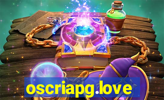 oscriapg.love