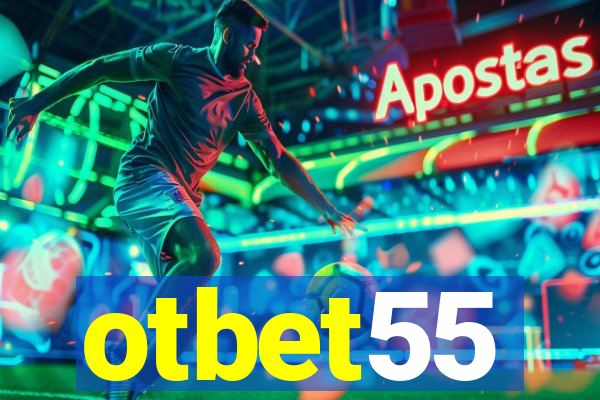 otbet55