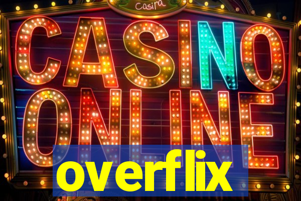 overflix