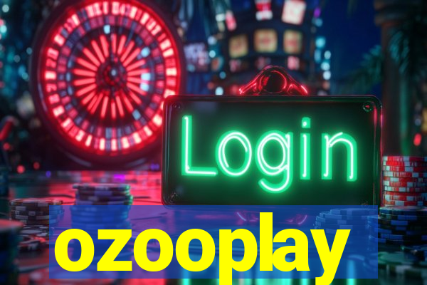 ozooplay