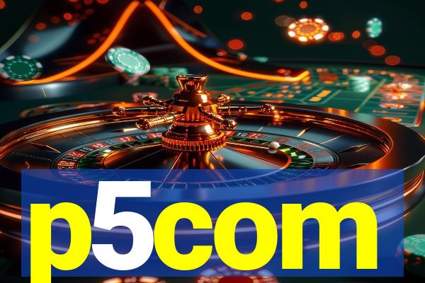 p5com