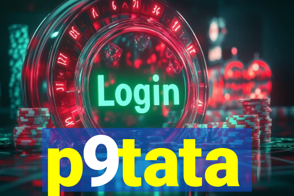 p9tata