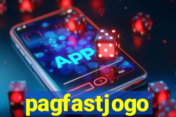 pagfastjogo