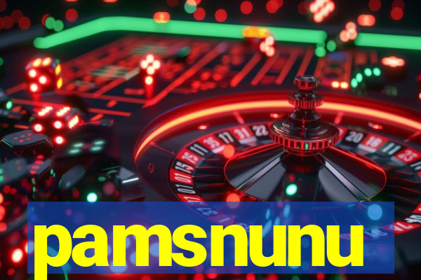 pamsnunu
